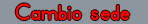 Cambio sede